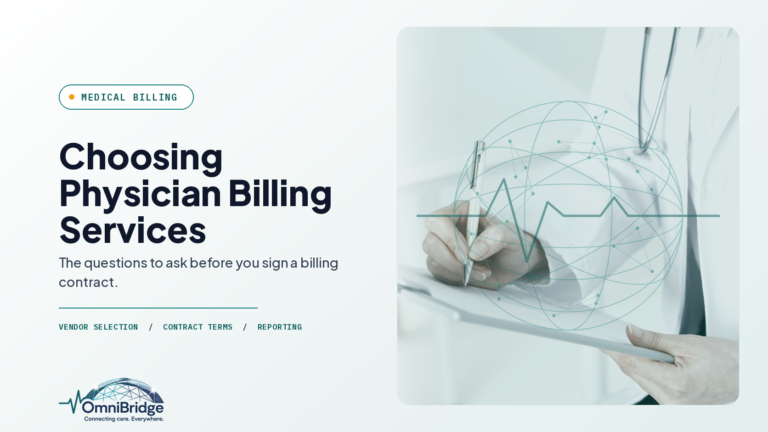 OmniBridge Group featured image for Choosing Physician Billing Services: The questions to ask before you sign a billing contract.